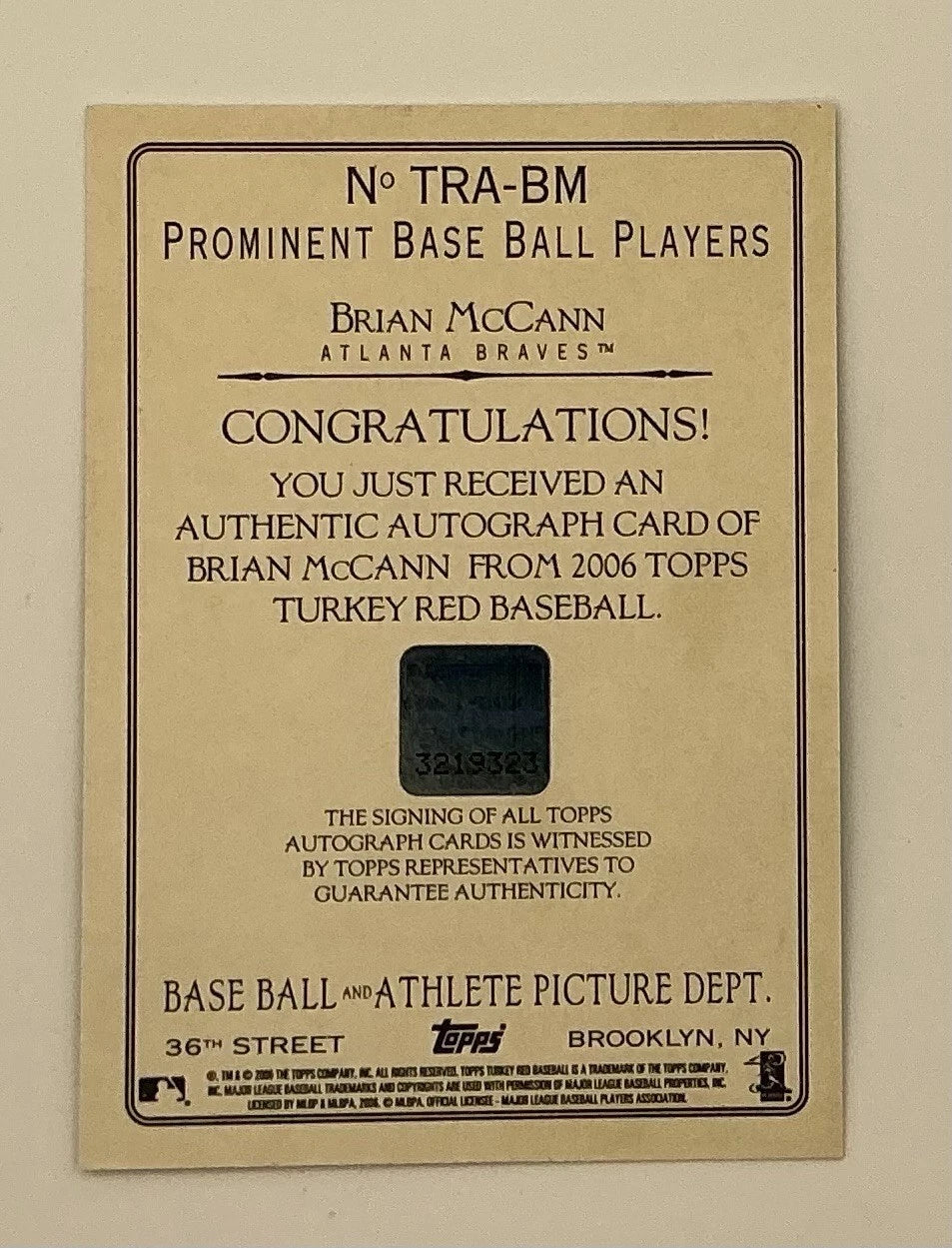 2006 Topps Turkey Red Brian McCann Autograph – On-Card Auto – Atlanta Braves