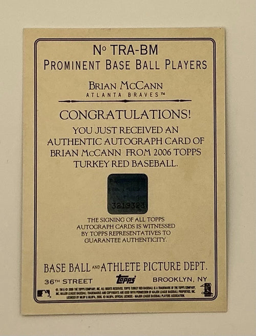 2006 Topps Turkey Red Brian McCann Autograph – On-Card Auto – Atlanta Braves